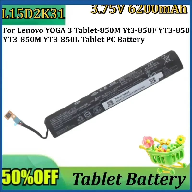 New 3.75V 6200mAh L15D2K31 Battery for Lenovo YOGA 3 Tablet-850M Yt3-850F YT3-850 YT3-850M YT3-850L Tablet PC Battery
New 3.75V 6200mAh L15D2K31 Battery for Lenovo YOGA 3 Tablet-850M Yt3-850F YT3-850 YT3-850M YT3-850L Tablet PC Battery
