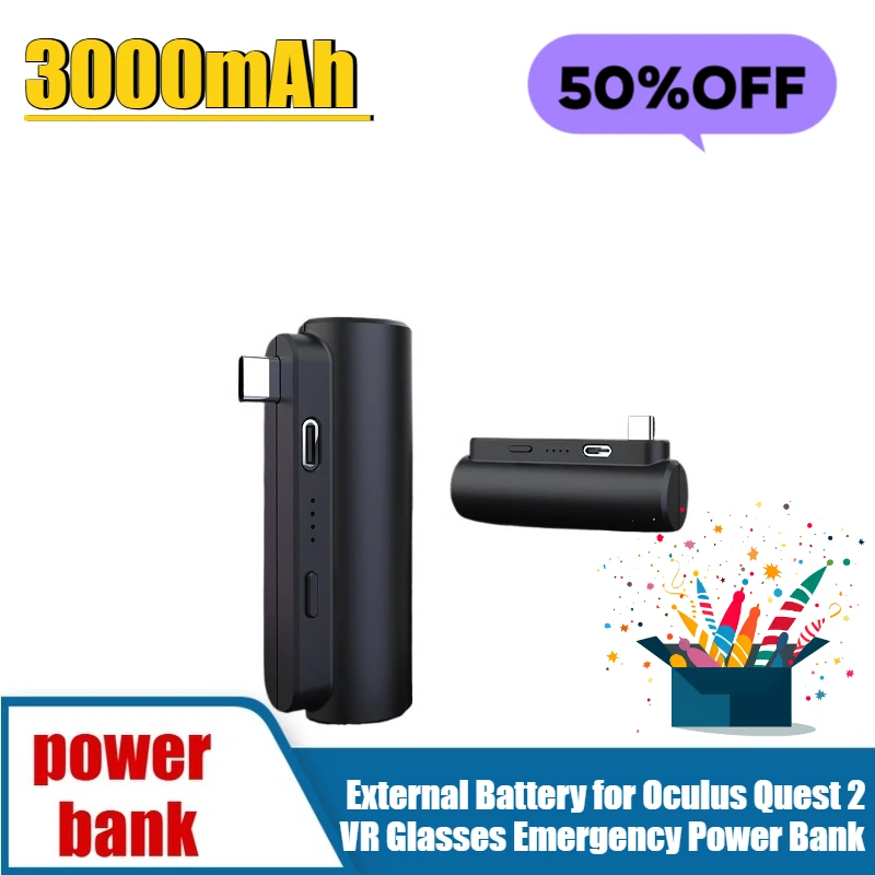3000mAh External Battery for Oculus Quest 2 VR Glasses Emergency Power Bank
3000mAh External Battery for Oculus Quest 2 VR Glasses Emergency Power Bank