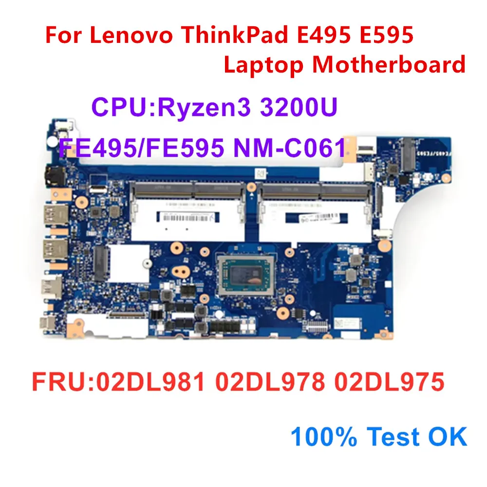 Оригинальный ноутбук для Lenovo ThinkPad E495 E595, материнская плата, процессор R3 3200U FE495/FE595 NM-C061, материнская плата FRU 02DL981 02DL978 02DL975
Оригинальный ноутбук для Lenovo ThinkPad E495 E595, материнская плата, процессор R3 3200U FE495/FE595 NM-C061, материнская плата FRU 02DL981 02DL978 02DL975