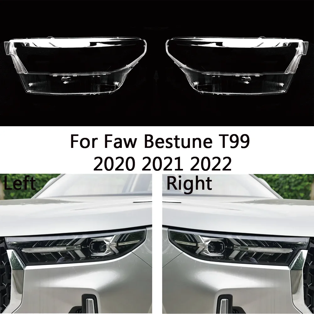 For Faw Bestune T99 2020 2021 2022 front Car Headlight Cover Lens Shell Lampcover Lampshade Headlamp housing
For Faw Bestune T99 2020 2021 2022 front Car Headlight Cover Lens Shell Lampcover Lampshade Headlamp housing