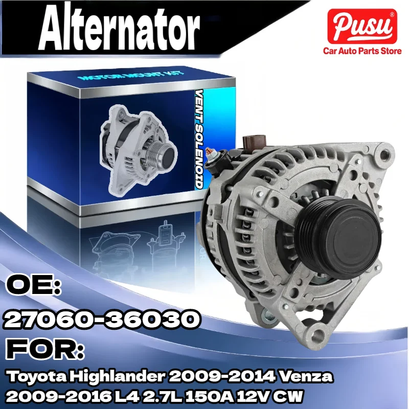 Генератор переменного тока 150 А для Toyota Highlander Venza 2009 2014 2009 2016 L4 2.7L 12 В CW 27060 36030
Генератор переменного тока 150 А для Toyota Highlander Venza 2009 2014 2009 2016 L4 2.7L 12 В CW 27060 36030
