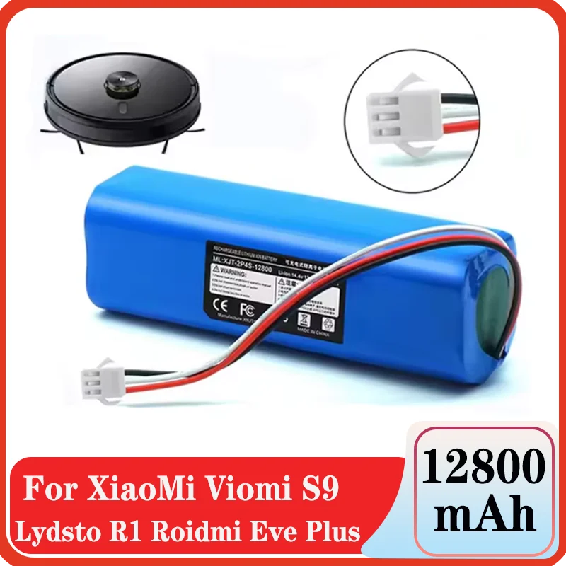 14.4V 12800mAh Li-ion Battery - For Xiaomi Viomi S9/Roidmi Eve Plus/Uoni V980 Plus/LDS M7 Pro/Lydsto R1//Tesvor M1/Neabot N1 N2
14.4V 12800mAh Li-ion Battery - For Xiaomi Viomi S9/Roidmi Eve Plus/Uoni V980 Plus/LDS M7 Pro/Lydsto R1//Tesvor M1/Neabot N1 N2