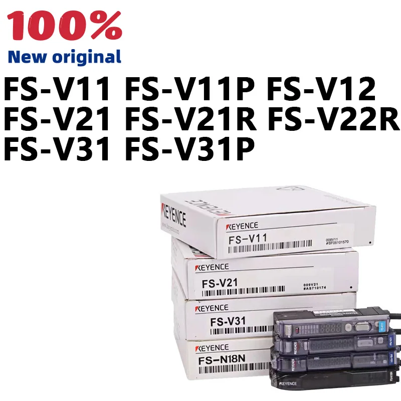 100%New and original FS-V11 FS-V11P FS-V12 FS-V21 FS-V21R FS-V22R FS-V31 FS-V31P digital fiber amplifier
100%New and original FS-V11 FS-V11P FS-V12 FS-V21 FS-V21R FS-V22R FS-V31 FS-V31P digital fiber amplifier