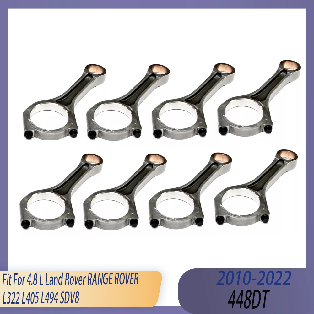 8pcs Engine Parts Connecting Rod Set Fit 4.4 L V8 448DT Diesel 10-22 For Land Rover RANGE ROVER L322 L405 L494 SDV8 LR035361
8pcs Engine Parts Connecting Rod Set Fit 4.4 L V8 448DT Diesel 10-22 For Land Rover RANGE ROVER L322 L405 L494 SDV8 LR035361