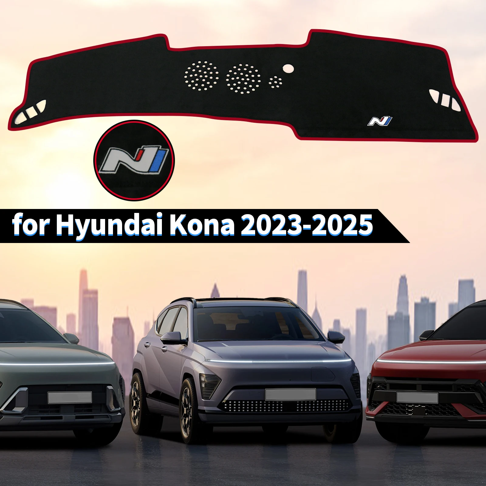 for Hyundai Kona 2023 2024 2025 N-line Dashmat Dash Mat Anti-Slip Sunshade Protective Carpet Accessories Dashboard Cover Pad
for Hyundai Kona 2023 2024 2025 N-line Dashmat Dash Mat Anti-Slip Sunshade Protective Carpet Accessories Dashboard Cover Pad