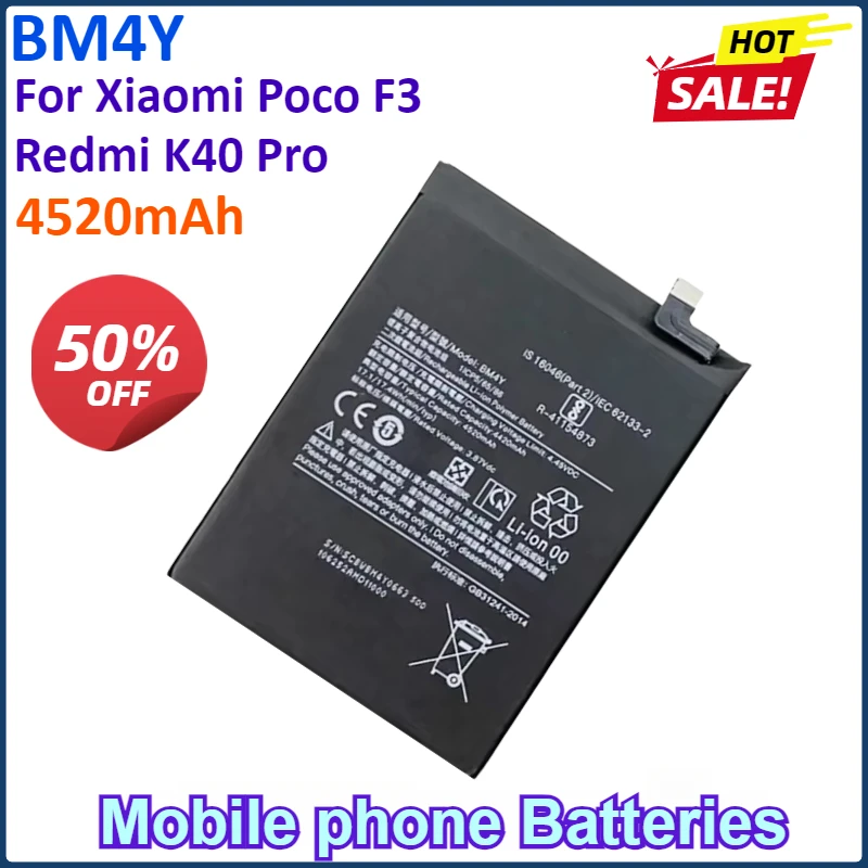 4520mAh NEW Battery BM4Y Xiaomi Poco F3 For Redmi K40 Pro Mobile Phone Batteries
4520mAh NEW Battery BM4Y Xiaomi Poco F3 For Redmi K40 Pro Mobile Phone Batteries