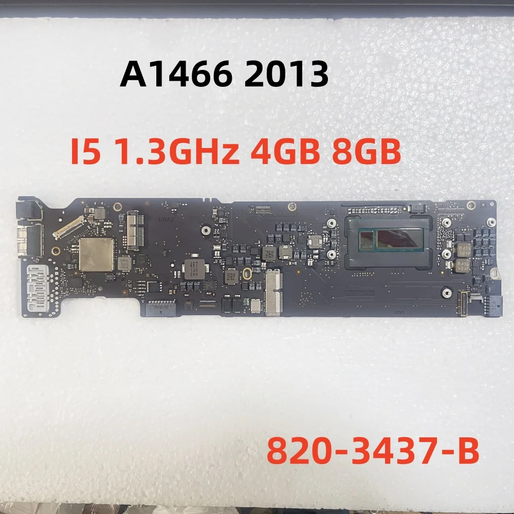 A1466 motherboard suitable for MacBook Air 13 "A1466 logic board I5 1.3GHz 4G 8G 2013 Year
A1466 motherboard suitable for MacBook Air 13 "A1466 logic board I5 1.3GHz 4G 8G 2013 Year
