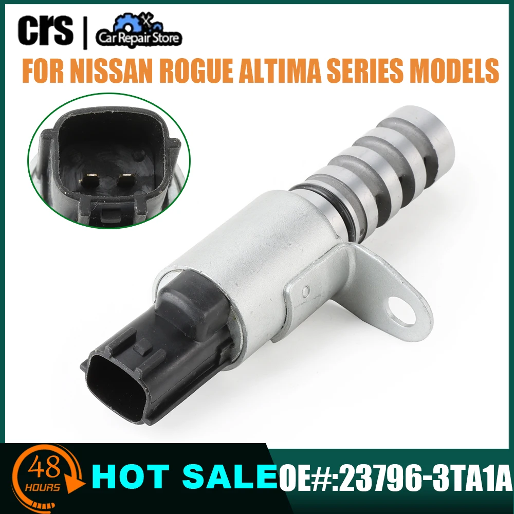Camshaft Position Actuator VTC Solenoid Valve For Nissan Altima 13-17 Rogue 23796-3TA1A 23796-00Q0A 1VS268 23796-3TA2A 23796-3
Camshaft Position Actuator VTC Solenoid Valve For Nissan Altima 13-17 Rogue 23796-3TA1A 23796-00Q0A 1VS268 23796-3TA2A 23796-3