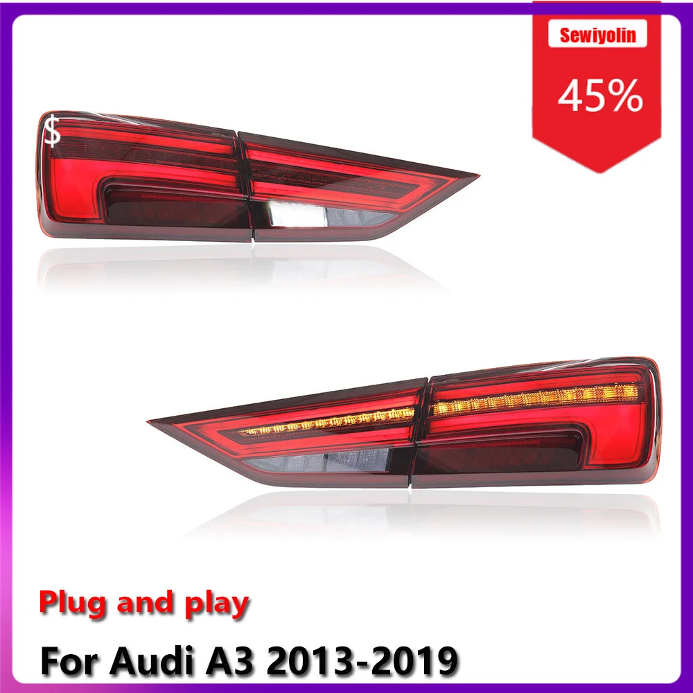 Sewiyolin Car LED Tail Light Automobile parts For Audi A3 2013-2019 Auto Fog DRL Brake Turn Signal Lamp Plug and Play
Sewiyolin Car LED Tail Light Automobile parts For Audi A3 2013-2019 Auto Fog DRL Brake Turn Signal Lamp Plug and Play