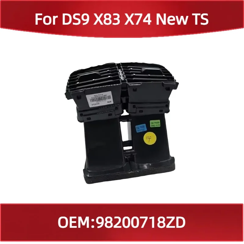 98200718ZD For Citroen DS9 X83 X74 New TS rear seat air vents Consloel Assy Rear air outlet in the instrument panel
98200718ZD For Citroen DS9 X83 X74 New TS rear seat air vents Consloel Assy Rear air outlet in the instrument panel