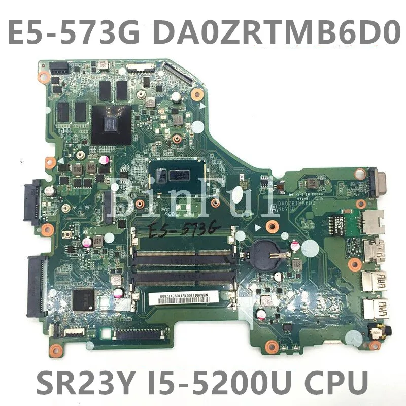 Высококачественная материнская плата для ноутбука ACER E5-573G DA0ZRTMB6D0 с процессором SR23Y I5-5200U GT940M -2 Гб HM77 100% полностью протестирована
Высококачественная материнская плата для ноутбука ACER E5-573G DA0ZRTMB6D0 с процессором SR23Y I5-5200U GT940M -2 Гб HM77 100% полностью протестирована