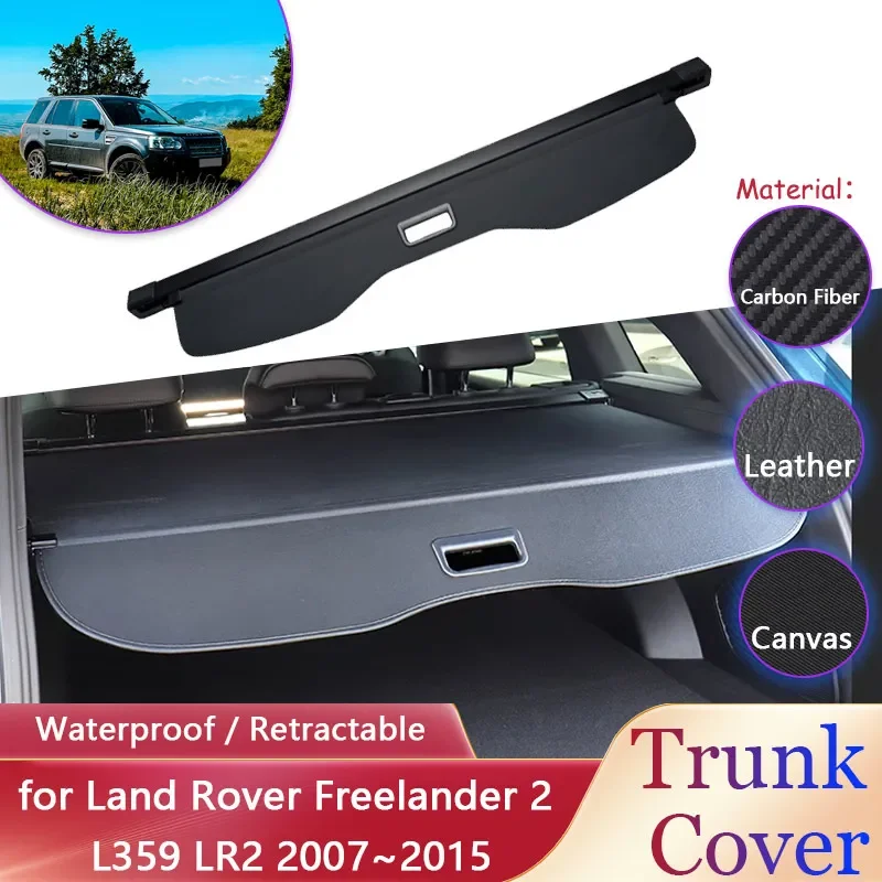 Car Trunk Curtain for Land Rover Freelander 2 L359 LR2 2007~2015 Waterproof Retractable Luggage Rack Cargo Pad Covers Accessorie
Car Trunk Curtain for Land Rover Freelander 2 L359 LR2 2007~2015 Waterproof Retractable Luggage Rack Cargo Pad Covers Accessorie