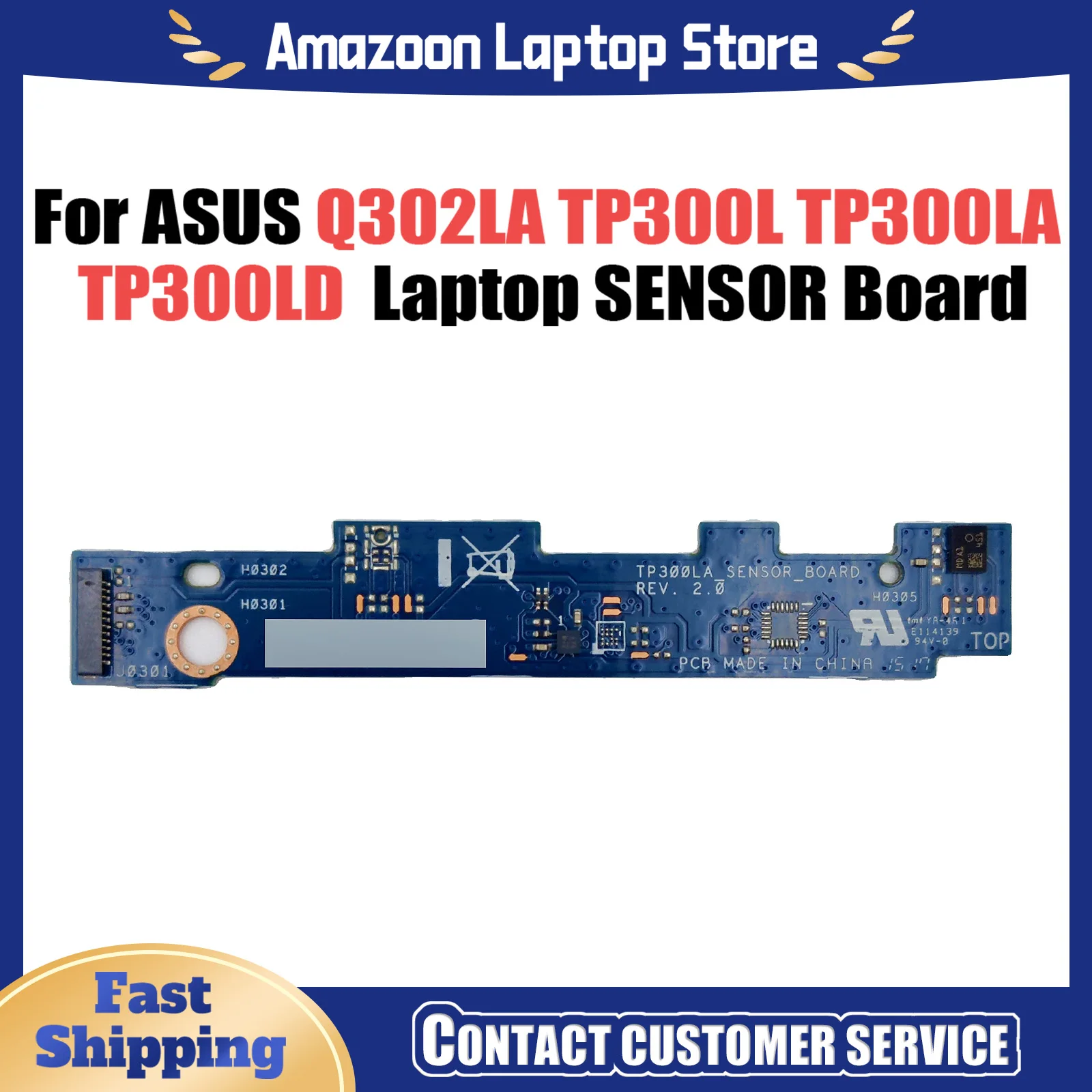Для ASUS Q302LA TP300L TP300LA TP300LD плата датчика ноутбука 100% протестирована быстрая доставка
Для ASUS Q302LA TP300L TP300LA TP300LD плата датчика ноутбука 100% протестирована быстрая доставка