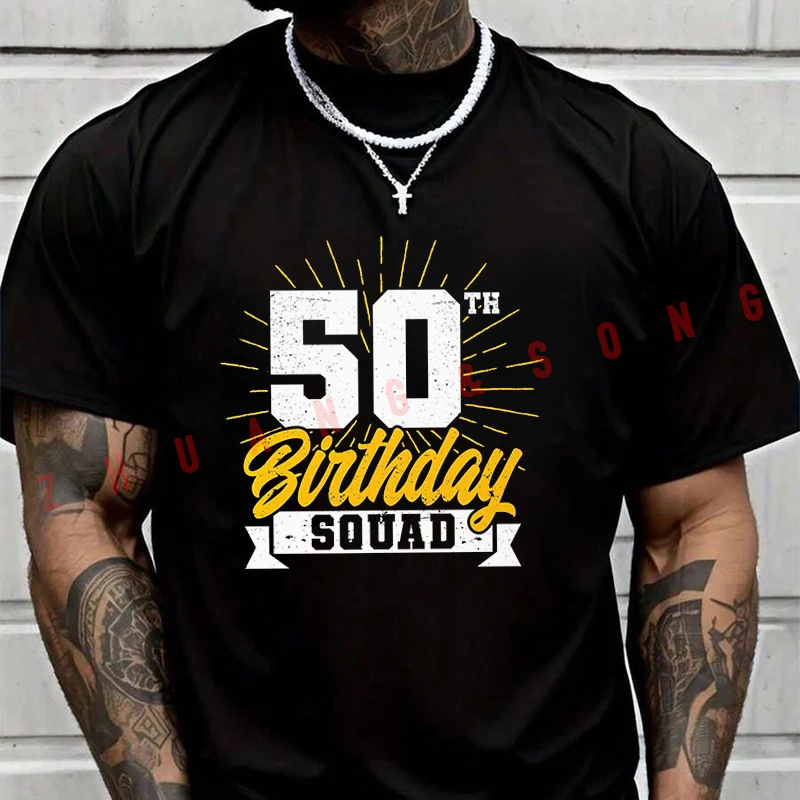 Funny 50th Birthday Print Men's Fashion T-shirt Casual Trendy Tshirts For Summer Comfortable Short Sleeve Tops
Funny 50th Birthday Print Men's Fashion T-shirt Casual Trendy Tshirts For Summer Comfortable Short Sleeve Tops