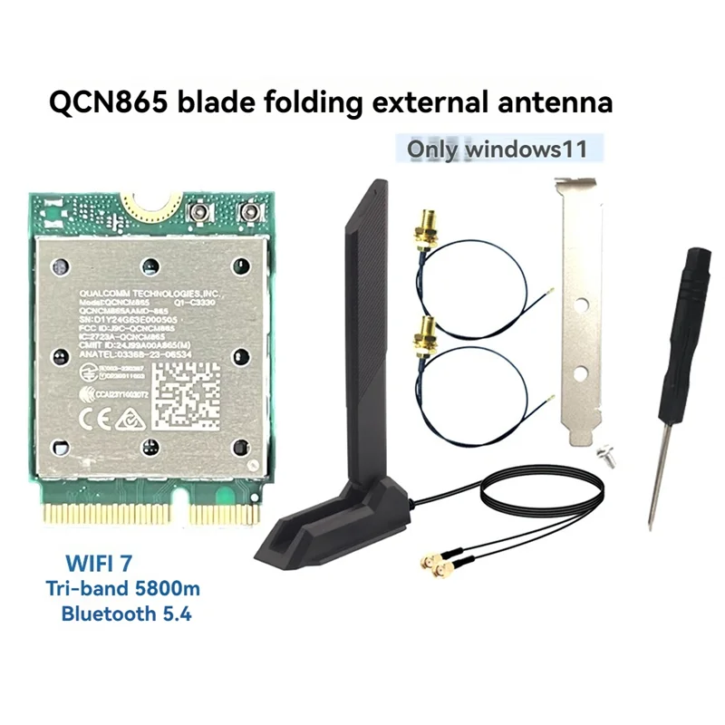 A45F-Tri Band Wifi7 QCNCM865 Wireless Bluetooth 5.4 Wifi Card 2.4G/5G/6Ghz Network Wireless Adapter For Win11
A45F-Tri Band Wifi7 QCNCM865 Wireless Bluetooth 5.4 Wifi Card 2.4G/5G/6Ghz Network Wireless Adapter For Win11