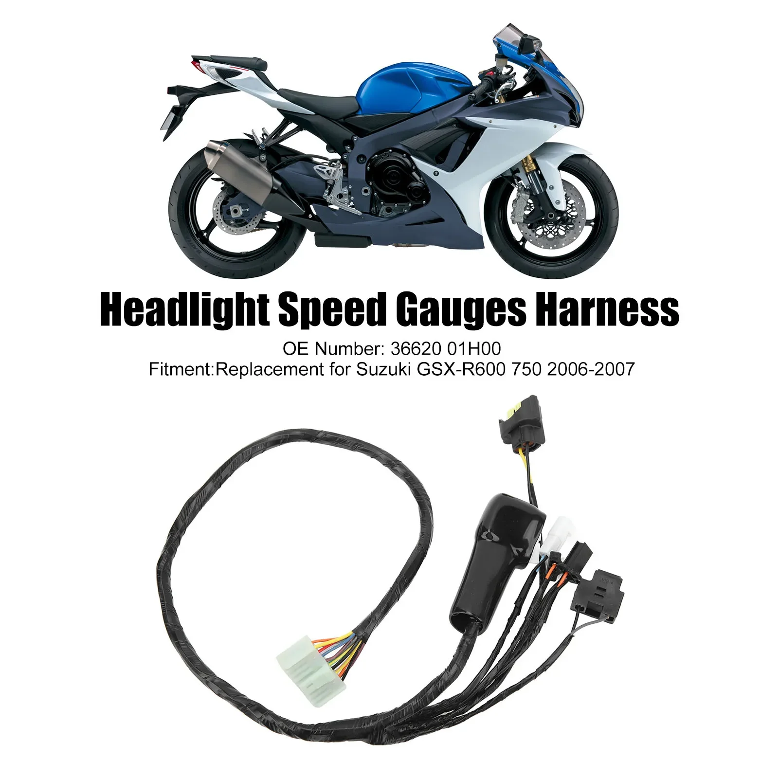 Motorcycle Headlight Wiring Harness 36620-01H00 Speed Gauges Instrument Wiring Harness for Suzuki GSX-R600/750 2006-2007
Motorcycle Headlight Wiring Harness 36620-01H00 Speed Gauges Instrument Wiring Harness for Suzuki GSX-R600/750 2006-2007