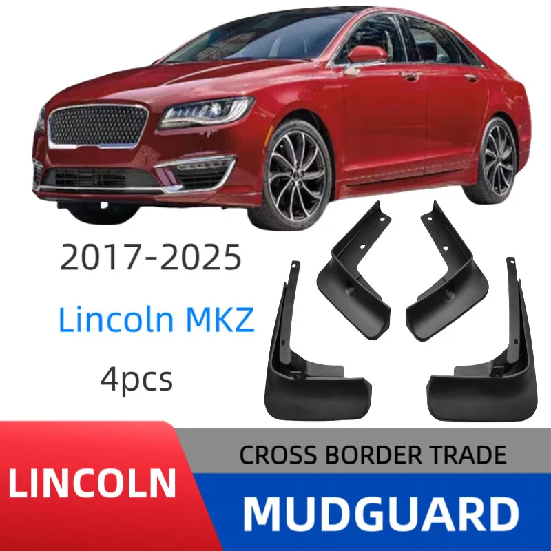 4pcs For 17-25 Lincoln MKZ Mudguard Front and Rear Automotive Parts Splash Proof Cars Mudguard Mud Flap Wheel Guards Accessories
4pcs For 17-25 Lincoln MKZ Mudguard Front and Rear Automotive Parts Splash Proof Cars Mudguard Mud Flap Wheel Guards Accessories