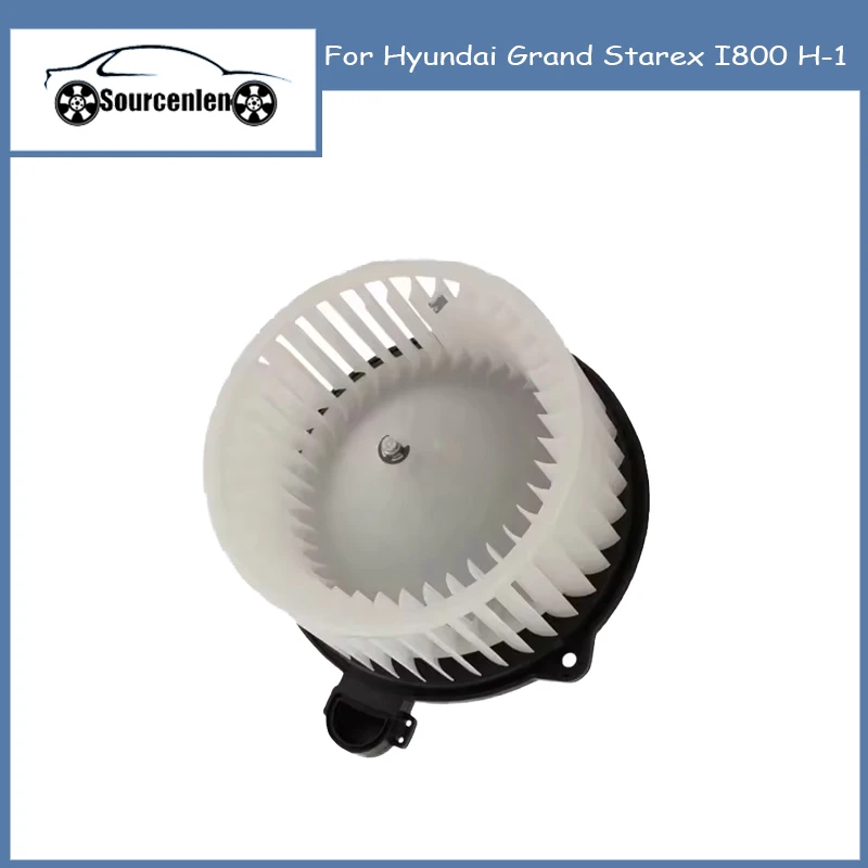 Air Conditioning Blower Fan Motor for Hyundai Grand Starex I800 H-1 97114-4H000 971144H000
Air Conditioning Blower Fan Motor for Hyundai Grand Starex I800 H-1 97114-4H000 971144H000