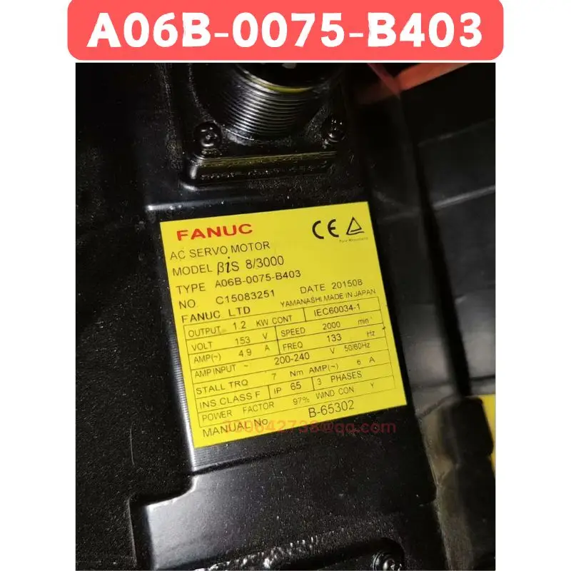 A06B-0075-B403 Second-hand Fanuc AC Servo Motor,Normal Function Tested OK
A06B-0075-B403 Second-hand Fanuc AC Servo Motor,Normal Function Tested OK