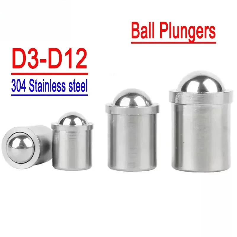 304 Stainless Steel Ball Plungers (D3-D12) - Press Spring, Push Fit, POM Ball
304 Stainless Steel Ball Plungers (D3-D12) - Press Spring, Push Fit, POM Ball