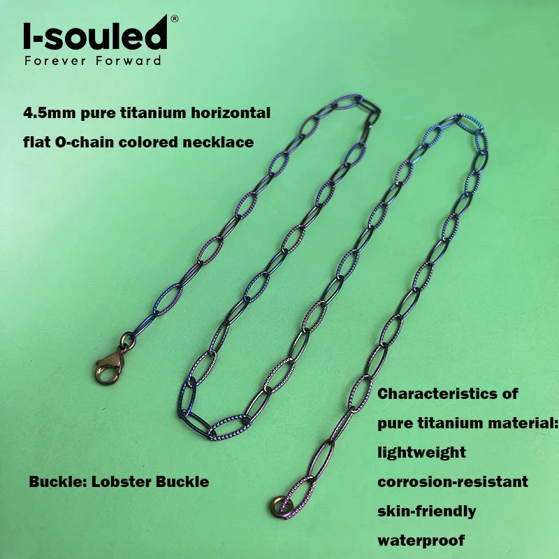 4.5mm pure titanium horizontal flat O-chain colored necklace, lightweight, waterproof and corrosion-resistant
4.5mm pure titanium horizontal flat O-chain colored necklace, lightweight, waterproof and corrosion-resistant