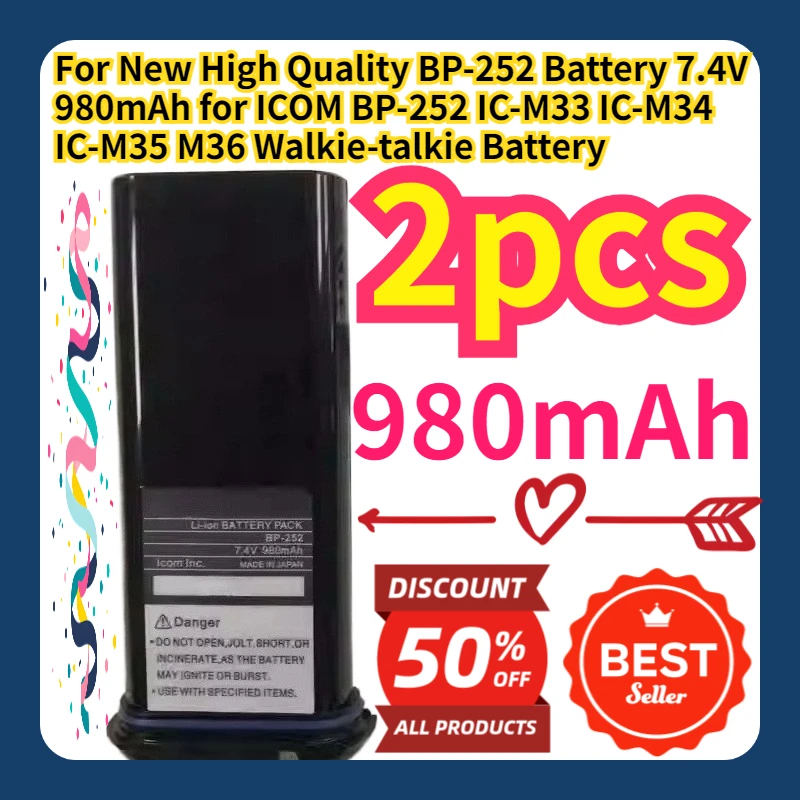 For New High Quality BP-252 Battery 7.4V 980mAh for ICOM BP-252 IC-M33 IC-M34 IC-M35 M36 Walkie-talkie Battery
For New High Quality BP-252 Battery 7.4V 980mAh for ICOM BP-252 IC-M33 IC-M34 IC-M35 M36 Walkie-talkie Battery