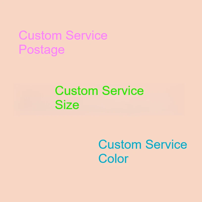 Extra Postage Custom Size Fee Custom Color Charge
Extra Postage Custom Size Fee Custom Color Charge