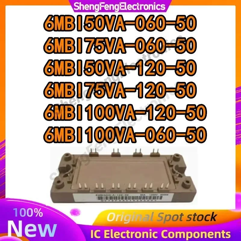 6MBI50VA-060-50 6MBI75VA-060-50 6MBI50VA-120-50 6MBI75VA-120-50 6MBI100VA-120-50 6MBI100VA-060-50 Модуль IGBT
6MBI50VA-060-50 6MBI75VA-060-50 6MBI50VA-120-50 6MBI75VA-120-50 6MBI100VA-120-50 6MBI100VA-060-50 Модуль IGBT