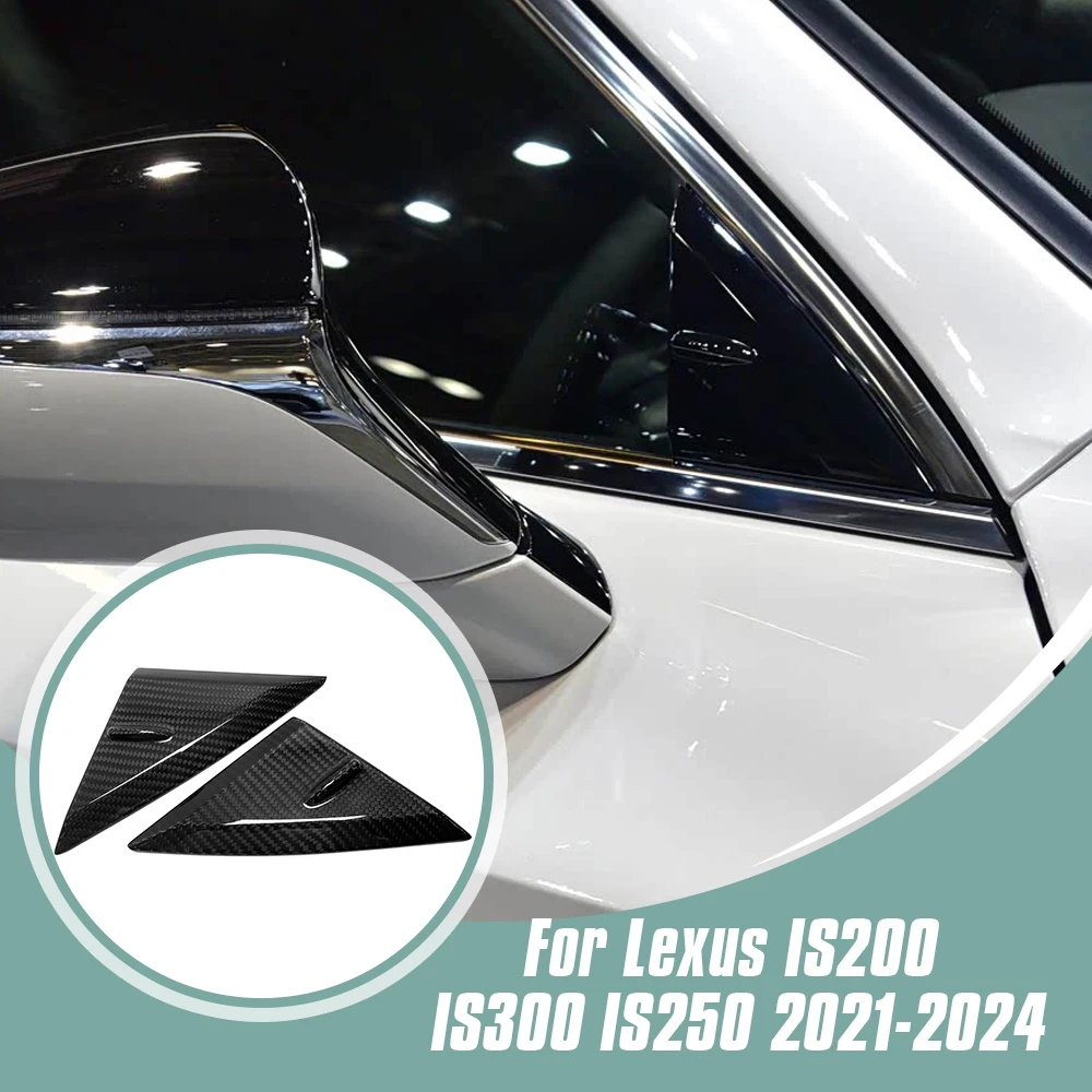 For Lexus IS200 IS300 IS250 2021-2024 Carbon Fiber Exterior Car Window A-Pillars Side Triangle Anti-Wind Cover Trim Accessories
For Lexus IS200 IS300 IS250 2021-2024 Carbon Fiber Exterior Car Window A-Pillars Side Triangle Anti-Wind Cover Trim Accessories