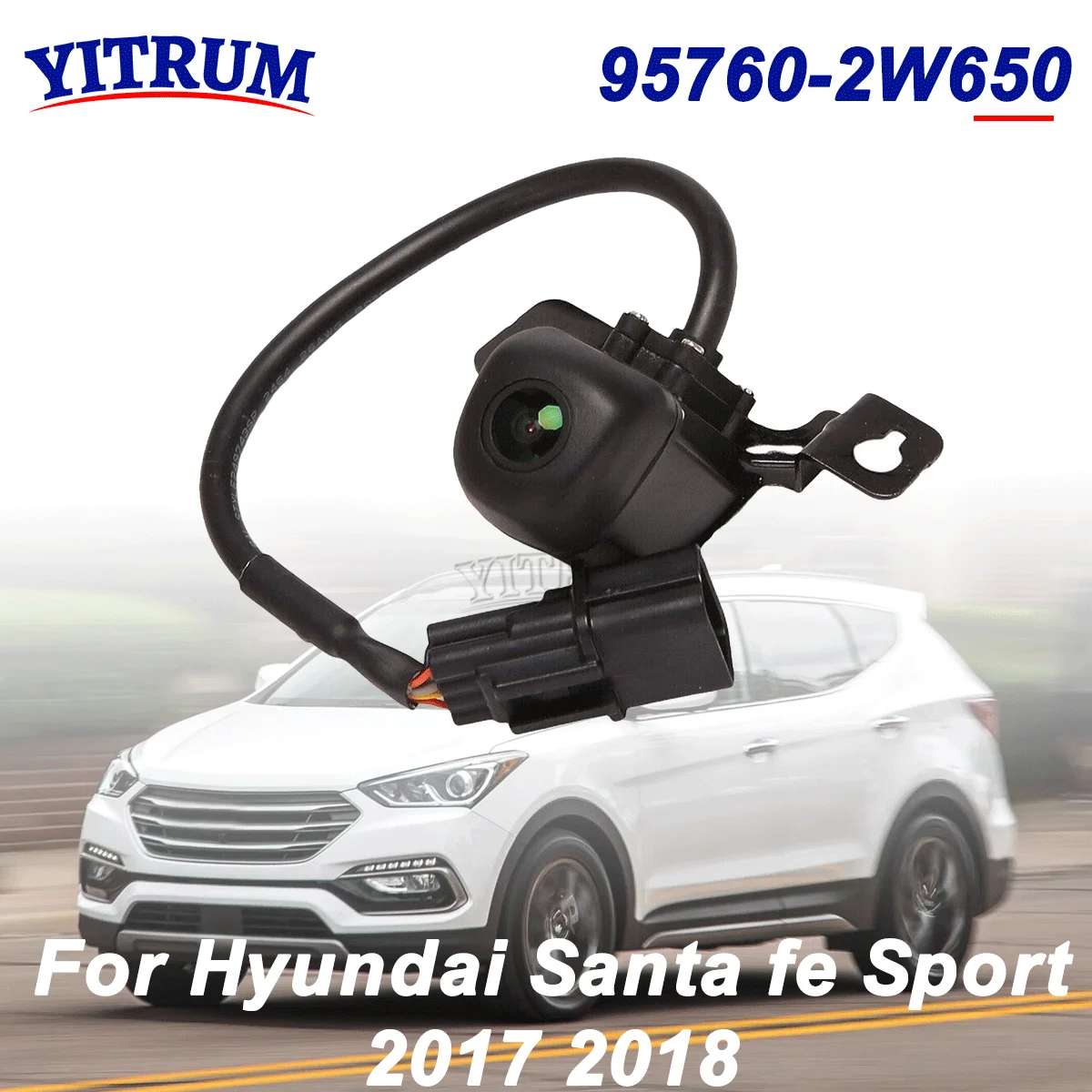 YITRUM 95760-2W650 For Hyundai Santa Fe Sport 2017 2018 Rear View Backup Parking Reverse Camera Reverse Parking Assistant
YITRUM 95760-2W650 For Hyundai Santa Fe Sport 2017 2018 Rear View Backup Parking Reverse Camera Reverse Parking Assistant