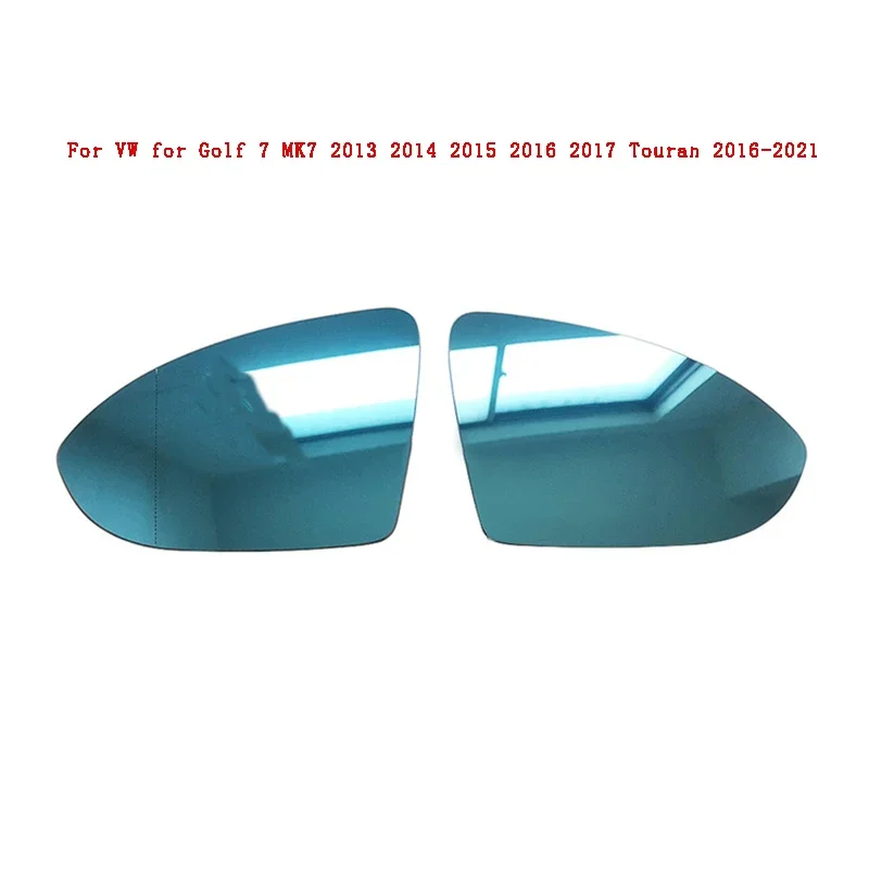 For Golf 7 MK7 2013 2014 2015 2016 2017 Touran 2016-2021 Left Right Heated Rear Mirror Blue Glass for VW 5G0857521 5G0857522
For Golf 7 MK7 2013 2014 2015 2016 2017 Touran 2016-2021 Left Right Heated Rear Mirror Blue Glass for VW 5G0857521 5G0857522