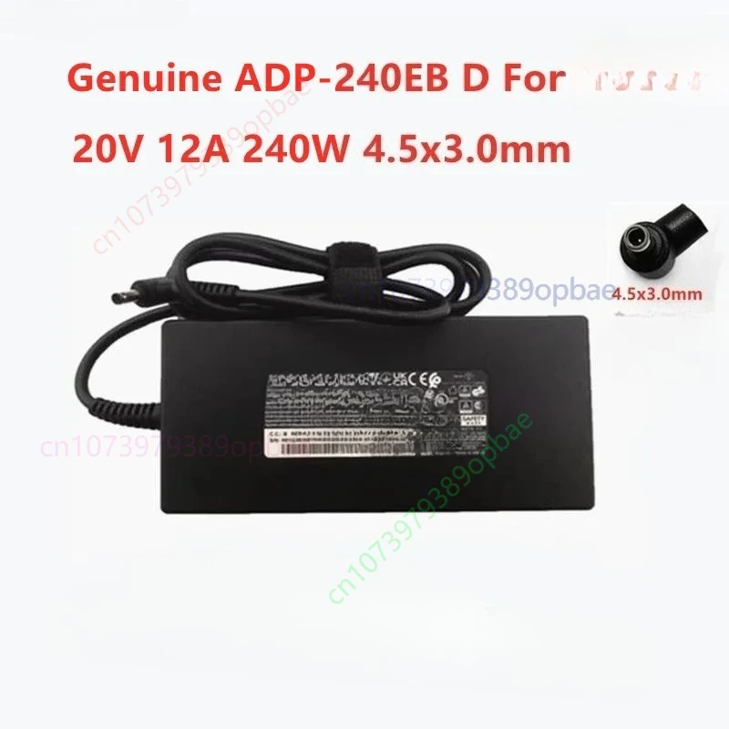Genuine For DELTA ADP-240EB D 20.0V 12.0A 240.0W 4.5x3.0mm AC Adapter For MSI Laptop Power Supply Charger
Genuine For DELTA ADP-240EB D 20.0V 12.0A 240.0W 4.5x3.0mm AC Adapter For MSI Laptop Power Supply Charger