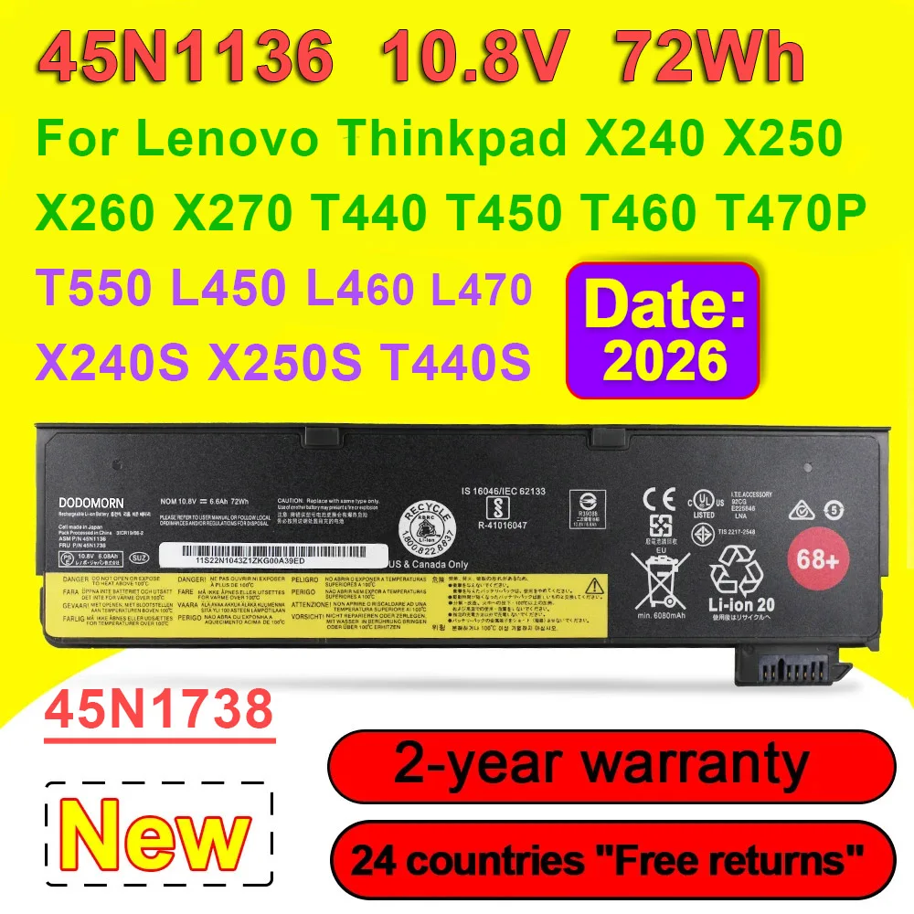 10.8V 72Wh 45N1136 45N1738 Laptop Battery For Lenovo Thinkpad X240 X250 X260 X270 T440 T440S T450 T460 T470P T550 L450 L460 L470
10.8V 72Wh 45N1136 45N1738 Laptop Battery For Lenovo Thinkpad X240 X250 X260 X270 T440 T440S T450 T460 T470P T550 L450 L460 L470