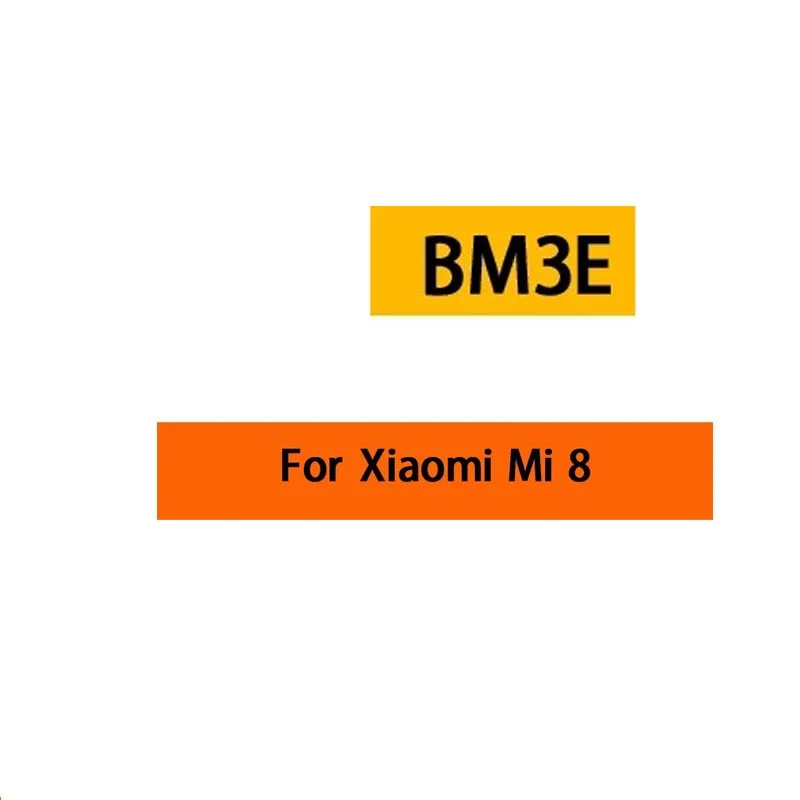100% NEW High Quality 3400mAh Phone Battery BM3E For Xiaomi Mi 8 Mi8 M8 Real Replacement Batteries Bateria Batterij + Tools
100% NEW High Quality 3400mAh Phone Battery BM3E For Xiaomi Mi 8 Mi8 M8 Real Replacement Batteries Bateria Batterij + Tools