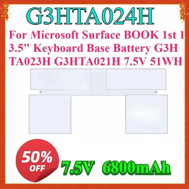 For G3HTA024H 7.5V 6800mAh Replaceable Battery for Microsoft Surface BOOK 1st 13.5" Keyboard Base Battery G3HTA023H G3HTA021H
For G3HTA024H 7.5V 6800mAh Replaceable Battery for Microsoft Surface BOOK 1st 13.5" Keyboard Base Battery G3HTA023H G3HTA021H