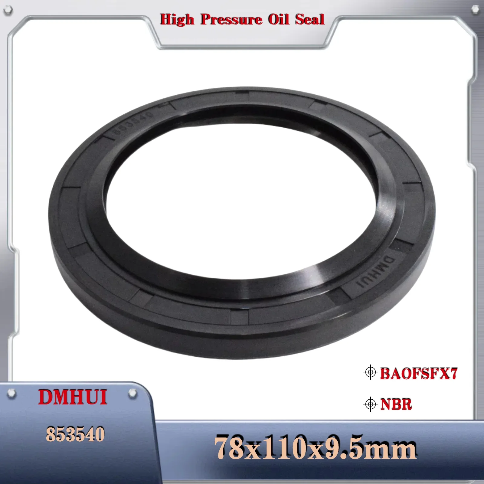 Dustproof oil seal 78x110x9.5 /BAOFSFX7 For BOSCH REXROTH 853540 ,Used in Hydraulic Pump/Motor Rotary Shaft Seal 78X110X9.5
Dustproof oil seal 78x110x9.5 /BAOFSFX7 For BOSCH REXROTH 853540 ,Used in Hydraulic Pump/Motor Rotary Shaft Seal 78X110X9.5