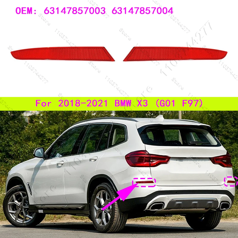 Для BMW X3 30i 30ix 30ex M M40ix (G01 F97) 2018-2021 гг., отражатель заднего бампера, стоп-сигнал 63147857003 63147857004
Для BMW X3 30i 30ix 30ex M M40ix (G01 F97) 2018-2021 гг., отражатель заднего бампера, стоп-сигнал 63147857003 63147857004