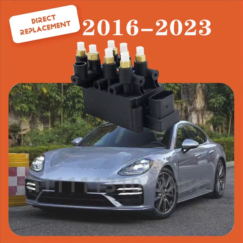 For 2016-2023 Porsche Panamera 971 Air Suspension Compressor Air Suspension Solenoid Valve Block 971616013A
For 2016-2023 Porsche Panamera 971 Air Suspension Compressor Air Suspension Solenoid Valve Block 971616013A