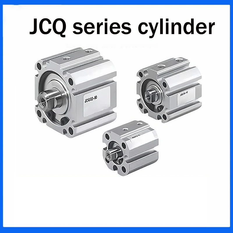 Compact thin cylinder JCQ Series 12 16 20 25 32 40 50 63 80 100 Bore 10 20 30 40 50 Stroke JCQ12-10 JCQ16-20 JCQ20-25 JCQ100
Compact thin cylinder JCQ Series 12 16 20 25 32 40 50 63 80 100 Bore 10 20 30 40 50 Stroke JCQ12-10 JCQ16-20 JCQ20-25 JCQ100