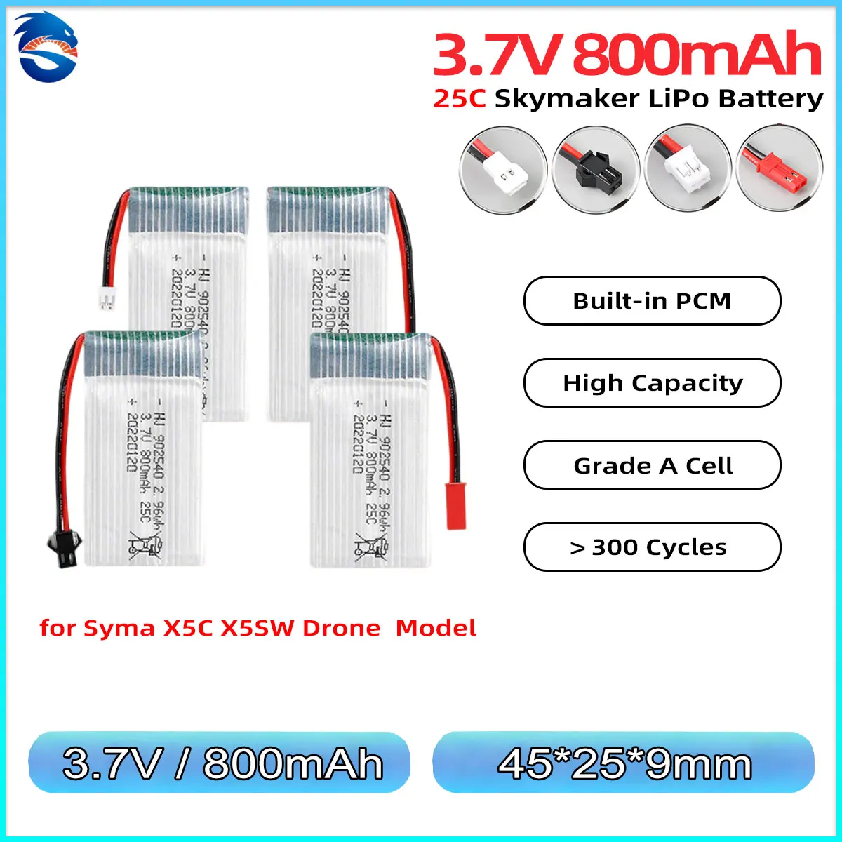 Skymaker 902540 1S LiPo Battery 3.7V 800mAh 25C High-Rate Replacement for X5C X5SW RC Drone Quadcopter Model Aircraft
Skymaker 902540 1S LiPo Battery 3.7V 800mAh 25C High-Rate Replacement for X5C X5SW RC Drone Quadcopter Model Aircraft