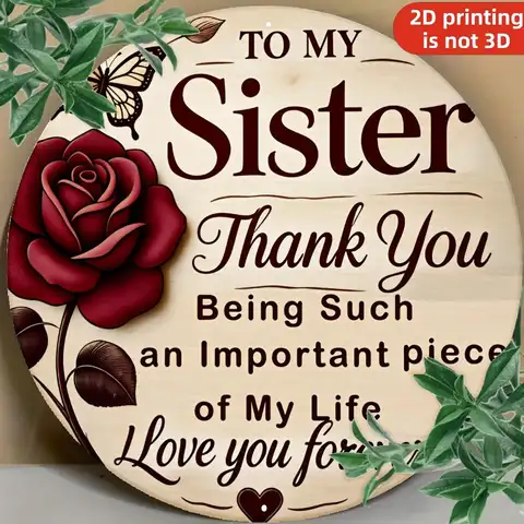 2D Flat 1Pcs Vintage Round Metal Sign, "Thank You Sister" Floral & Butterfly Wall Art with Heartfelt Message, 8 x 8 Inch Durable Decorative Plaque for Home, Kitchen, Garden and Porch, Unique Gift for Sister