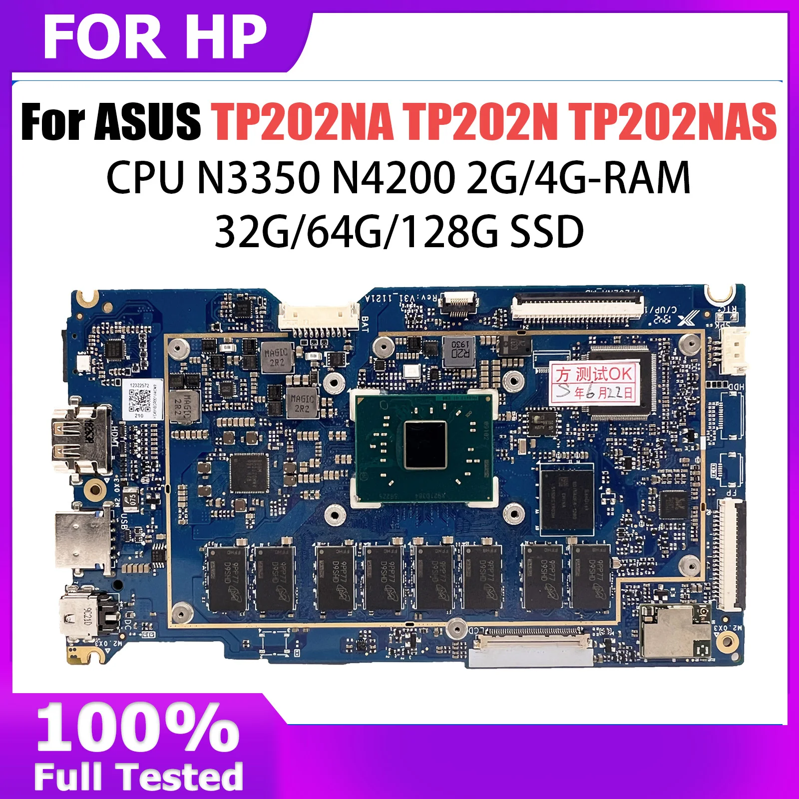 For ASUS VivoBook Flip 12 TP202NA J202NA TP202 TP202N TP202NA TP202NAS Mainboard Laptop Motherboard CPU N4200 N3450 2GB 4GB RAM
For ASUS VivoBook Flip 12 TP202NA J202NA TP202 TP202N TP202NA TP202NAS Mainboard Laptop Motherboard CPU N4200 N3450 2GB 4GB RAM