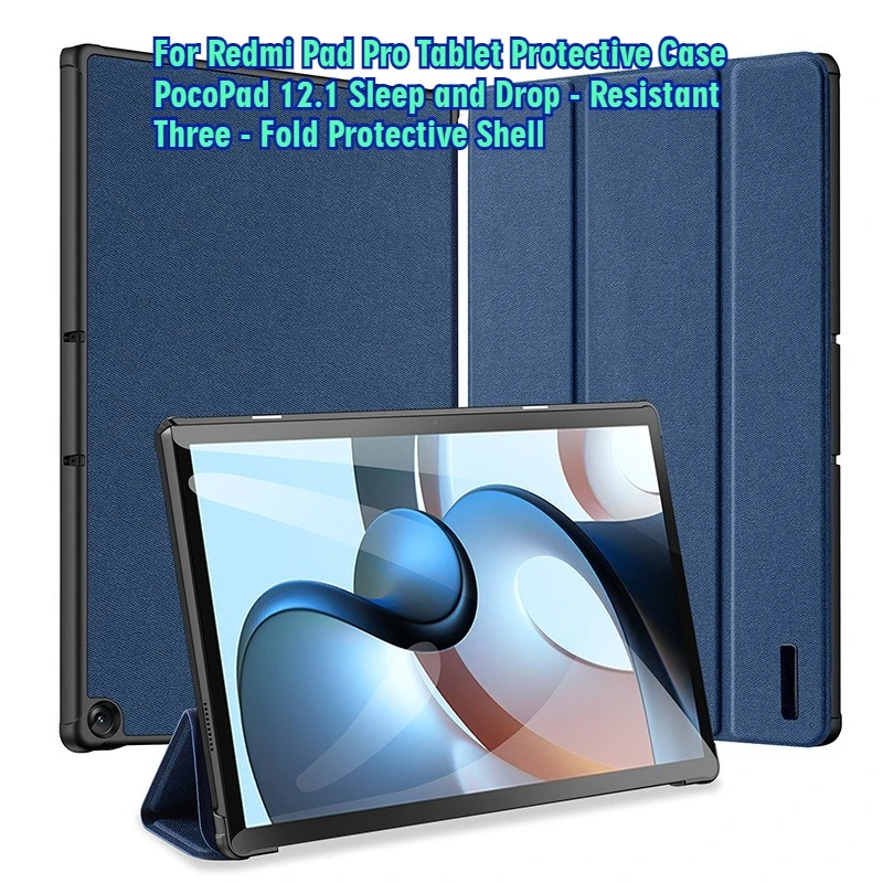 For Redmi Pad Pro Tablet Protective Case PocoPad 12.1 Sleep and Drop - Resistant Three - Fold Protective Shell
For Redmi Pad Pro Tablet Protective Case PocoPad 12.1 Sleep and Drop - Resistant Three - Fold Protective Shell