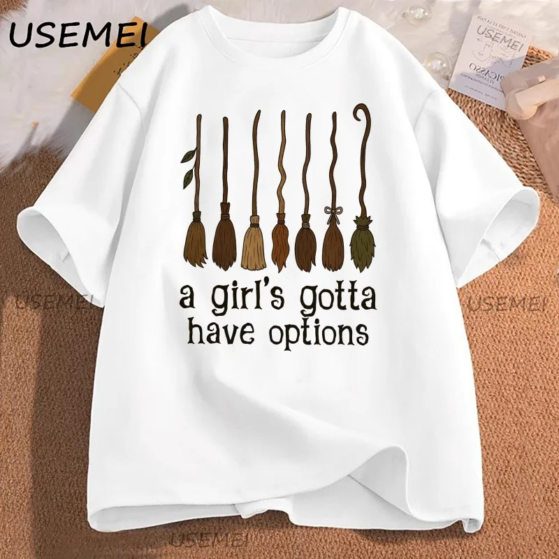 A Girl Gotta Have Options T-shirt Women Retro Halloween Witches Tshirt Spooky Season T Shirt Loose Cotton Short Sleeve Tees 
A Girl Gotta Have Options T-shirt Women Retro Halloween Witches Tshirt Spooky Season T Shirt Loose Cotton Short Sleeve Tees