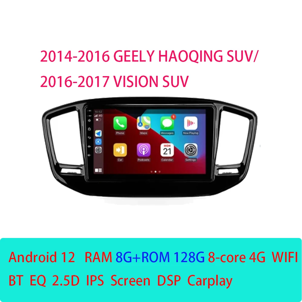 Car Radio Android12 Player For Geely HAOQING SUV2014-2016/ Vision SUV 2016 - 2017 Navigation GPS Android Auto DSP Wifi DVD
Car Radio Android12 Player For Geely HAOQING SUV2014-2016/ Vision SUV 2016 - 2017 Navigation GPS Android Auto DSP Wifi DVD