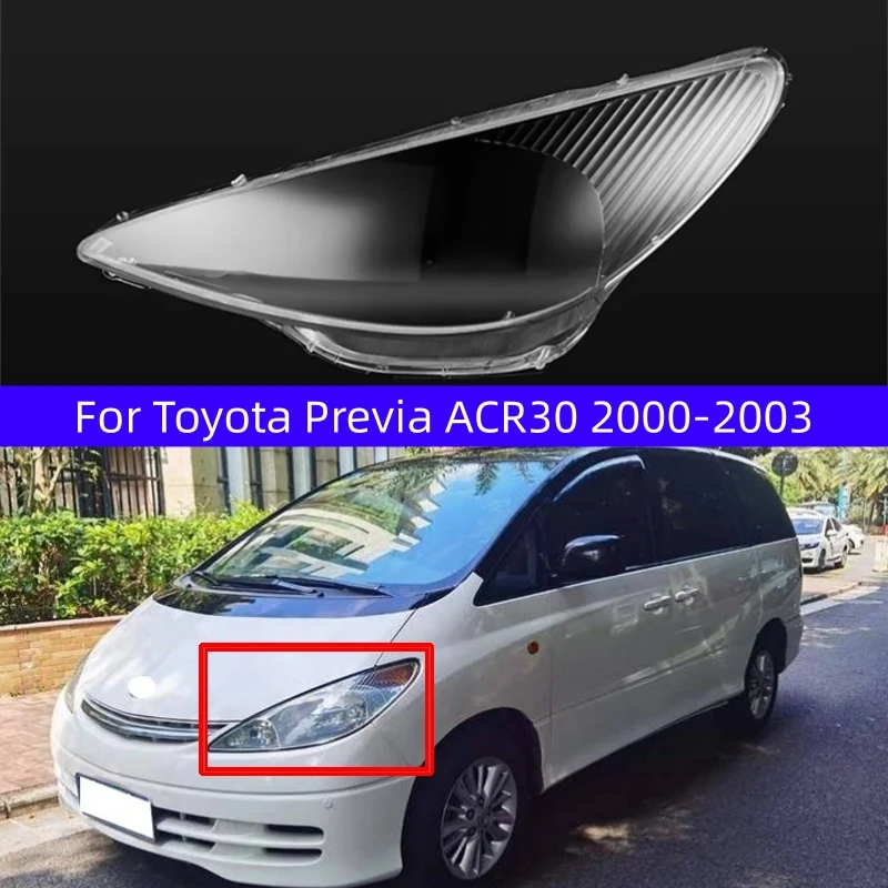 Для Toyota Previa ACR30 2000 2001 2002 2003 автомобильная фара, абажур, прозрачная крышка объектива, крышка фары
Для Toyota Previa ACR30 2000 2001 2002 2003 автомобильная фара, абажур, прозрачная крышка объектива, крышка фары