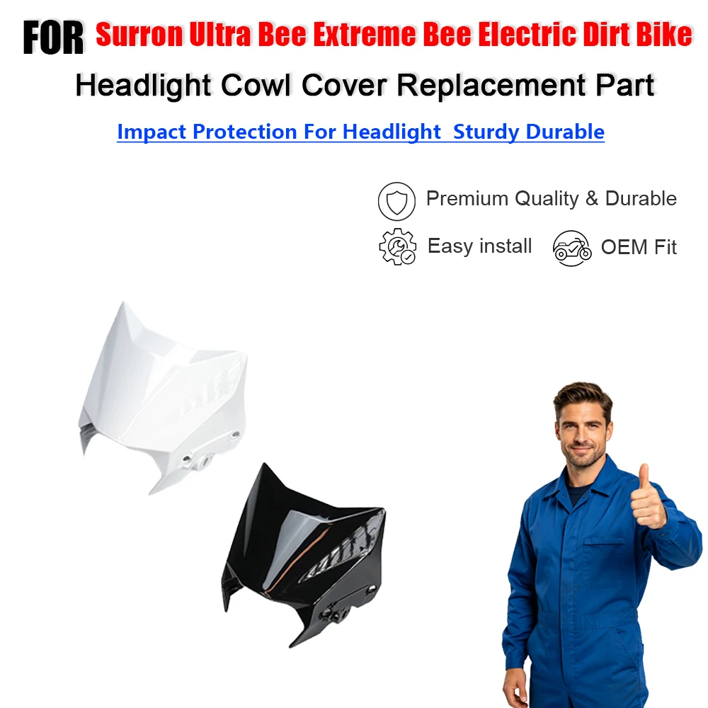 Headlight Cowl Cover Replacement Part For Surron Ultra Bee Extreme Bee Electric Dirt Bike