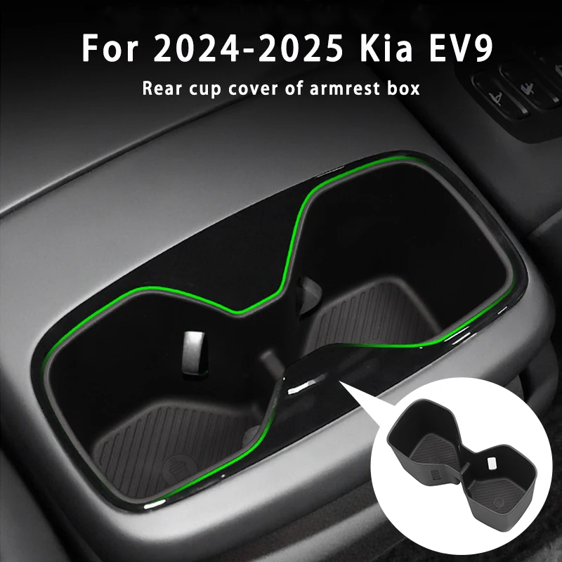 For 2024-2025 Kia EV9 Center Console Rear Water Cup Holder Anti-Vibration Water Drinks Holder Storage Box Interior Accessories 
For 2024-2025 Kia EV9 Center Console Rear Water Cup Holder Anti-Vibration Water Drinks Holder Storage Box Interior Accessories