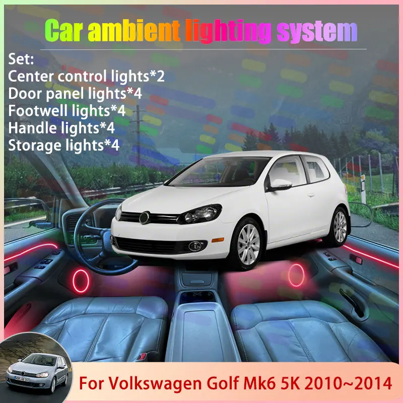 Для Volkswagen Golf Mk6 5K MK6 6th 2010 ~ 2014 2011 2/18 в 1 автомобильный атмосферный светильник RGB абажур ансамбль стример атмосферный набор
Для Volkswagen Golf Mk6 5K MK6 6th 2010 ~ 2014 2011 2/18 в 1 автомобильный атмосферный светильник RGB абажур ансамбль стример атмосферный набор