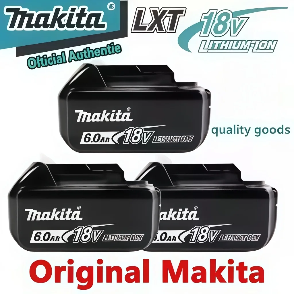 Original Fit Makita 18V 6Ah Lithium Battery Work with BL1830 BL1840B BL1850B Electric Tool Series
Original Fit Makita 18V 6Ah Lithium Battery Work with BL1830 BL1840B BL1850B Electric Tool Series